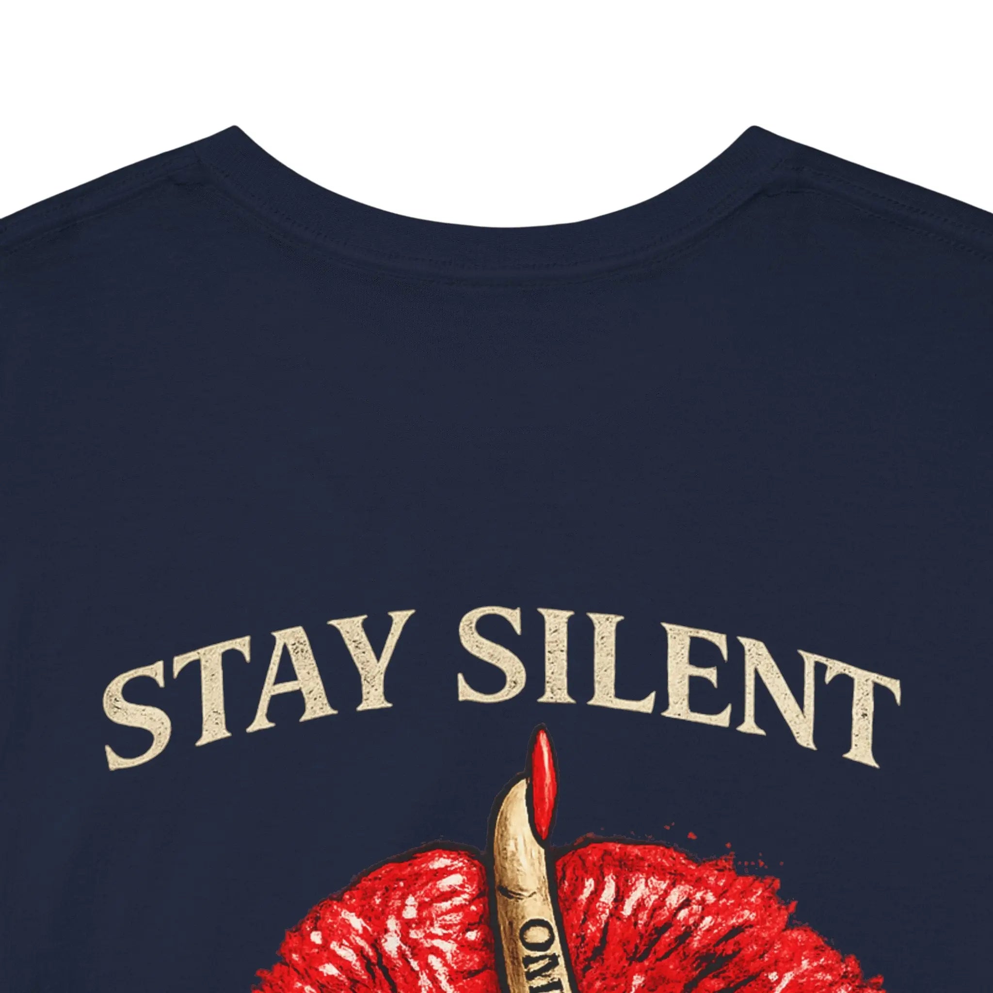 Men's Stay Silent Tee Printify
