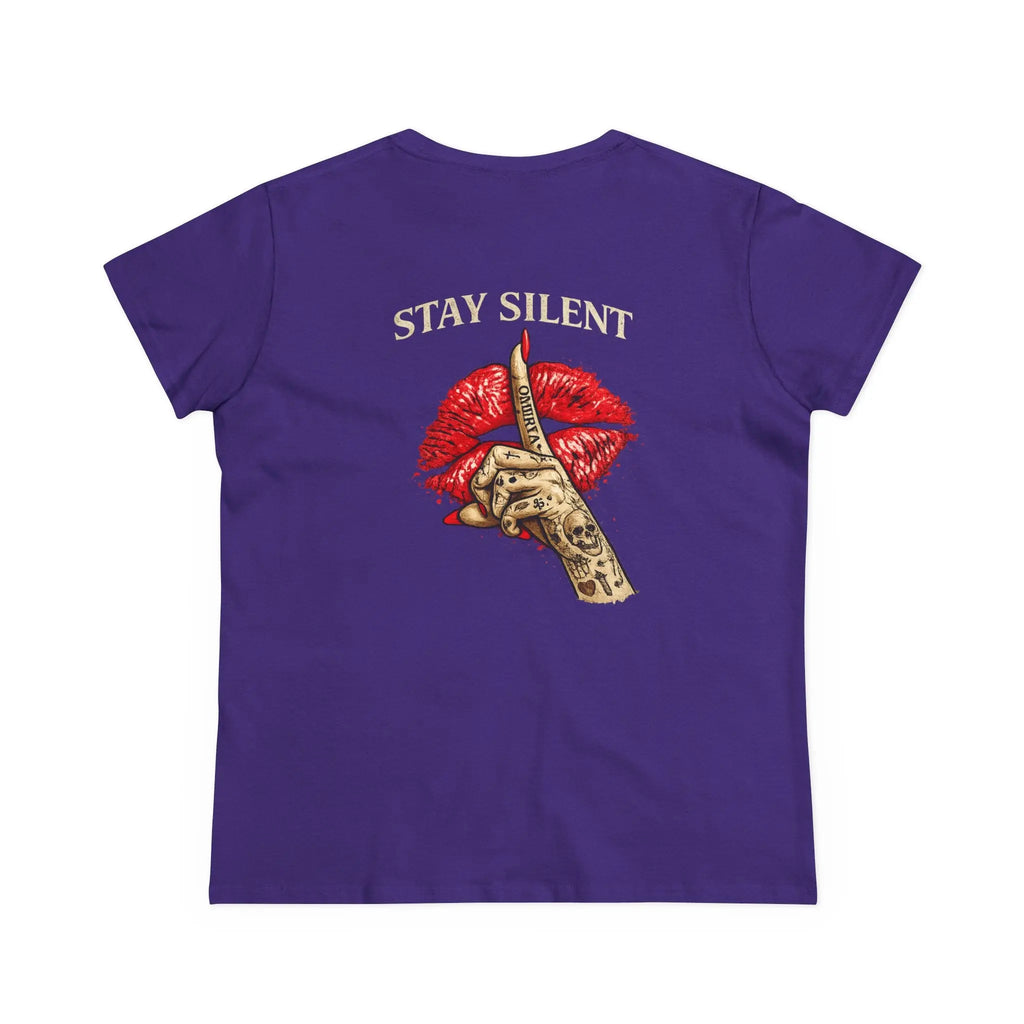 Woman's Stay Silent Tee Printify